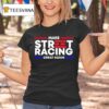 Video Make Street Racing Great Again T Shirt