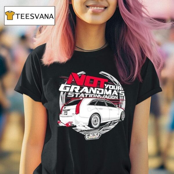 Video Not Your Grandma S Station Wagon T Shirt