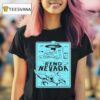 Tour Reno Nevada August Ufo T Shirt