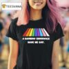A Rainbow Crosswalk Made Me Gay Pride T Shirt