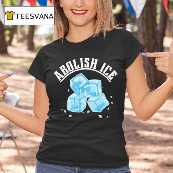 Abolish Ice T Shirt