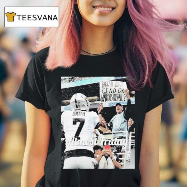 Almost Friday Geno Smith Bigger Bust Geno Or Jamarcus Russell Middle Fingers T Shirt