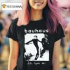 Bauhaus Bela Lugosi S Dead T Shirt