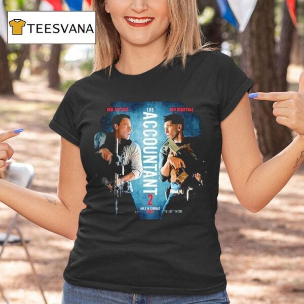 Ben Affleck And Jon Bernthal The Accountant Movie Only In Cinemas April T Shirt