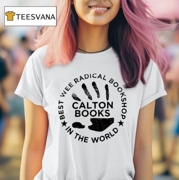 Best Wee Radical Bookshop Carlton Books In The World T Shirt