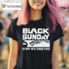 Black Sunday Stare Into These Eyes T Shirt
