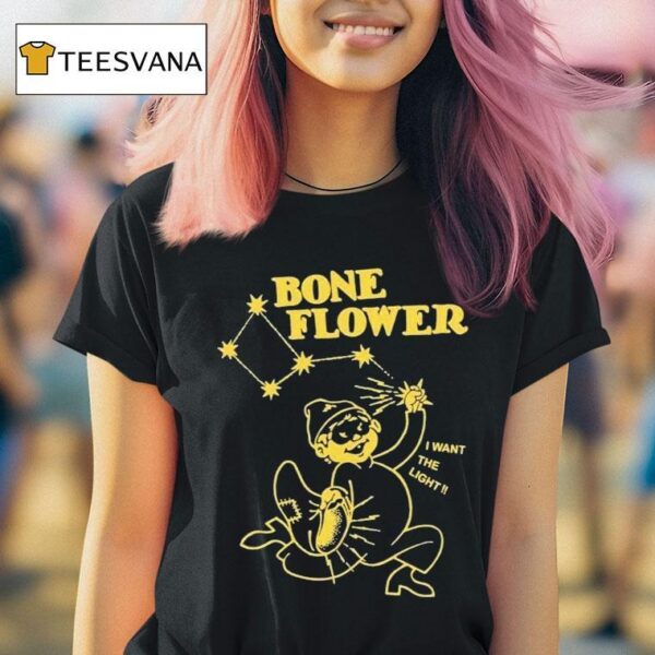 Boneflower I Want The Light Star Thief T Shirt