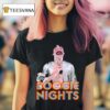 Das Bootleg Boogie Nights T Shirt