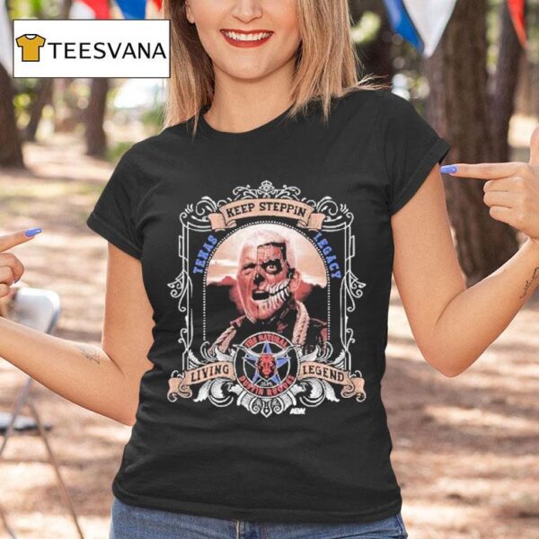 Dustin Rhodes Keep Steppin Living Legend Texas Legacy T Shirt
