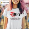 Fairhoa Giving Power Back To The Residents T Shirt