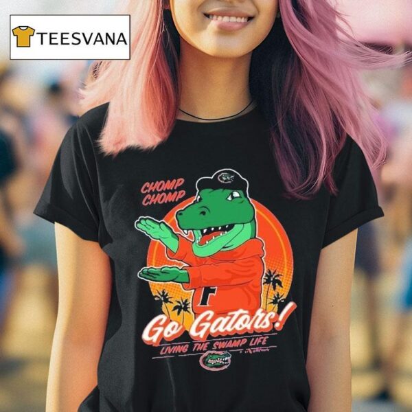 Florida Gators Chomp Chomp Living The Swamp Life Flogrown Rally Masco T Shirt