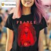 Frayle Heretics And Lullabies T Shirt