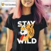 Greg Mike Stay Wild T Shirt