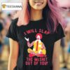 I Will Slap The Mc Shit Out Of You Clown T Shirt