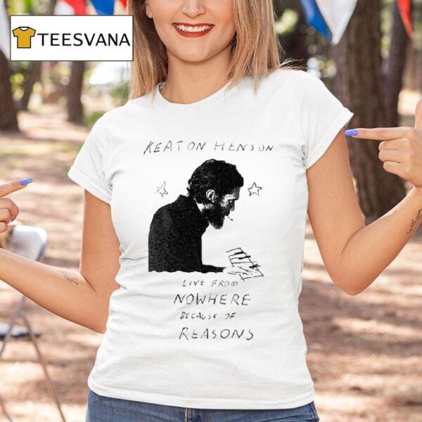 Keaton Henson Live From Nowhere Because Of Reasons Gig T Shirt