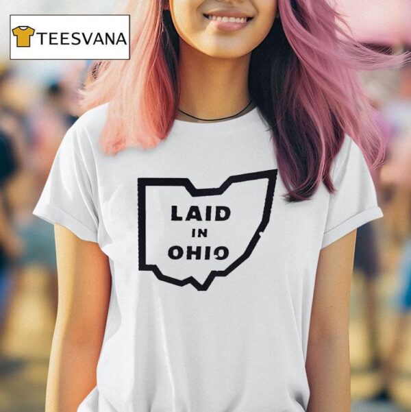 Laid In Ohio Map T Shirt