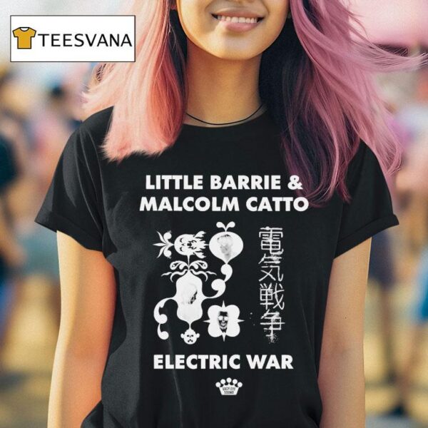 Little Barrie And Malcolm Catto Electric War T Shirt