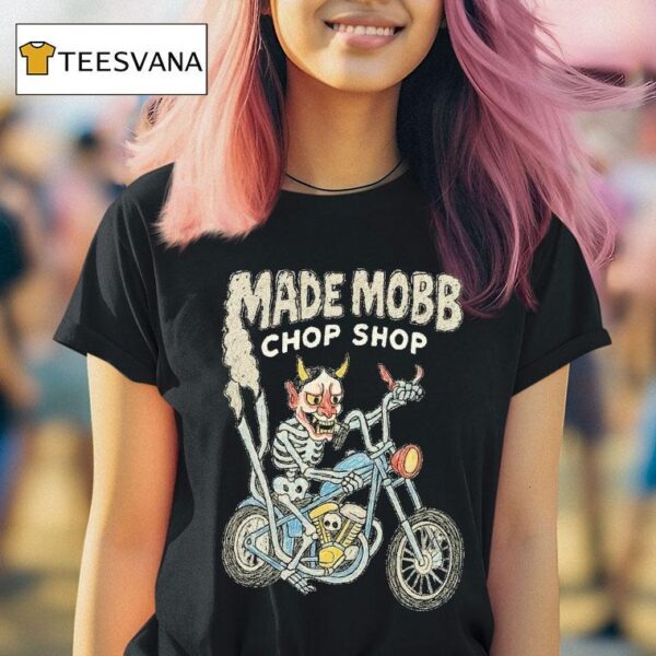 Made Mobb Chop Shop Skeleton Motor T Shirt