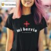 Mi Barrio New Mexico T Shirt