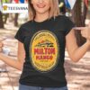 Milton Mango Can T Possibly Believe It Mango Story Est T Shirt