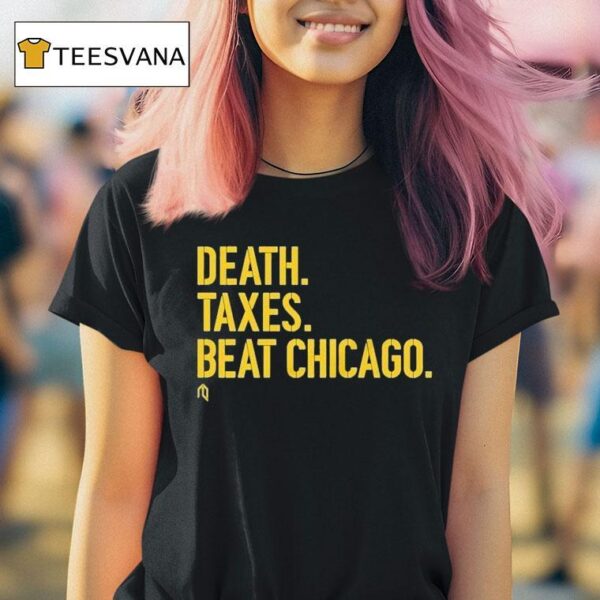Milwaukee Brewers Death Taxes Beat Chicago T Shirt