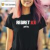 Mouth Culture Regret T Shirt