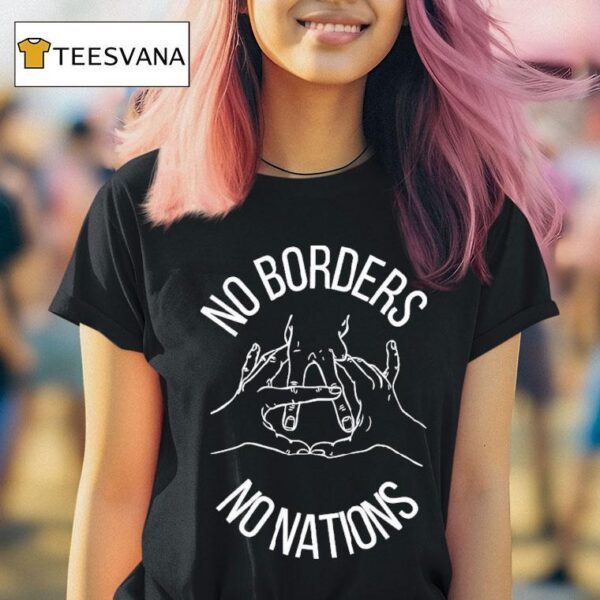 No Borders No Nations Anti Fascist Hands T Shirt