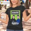 Oasis August Croke Park Stadium Dublin Ireland T Shirt