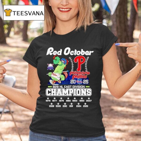 Philadelphia Phillies Red October Bb Nl East Division Champions T Shirt