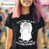 Please Grant Me Entry Into Your Fine Establishment We Are A Real Human T Shirt