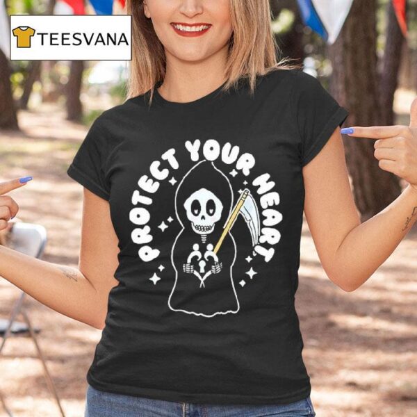 Protect Your Heart Grim Reaper T Shirt