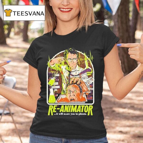 Re Animator Talking Head It Will Scare You To Pieces T Shirt