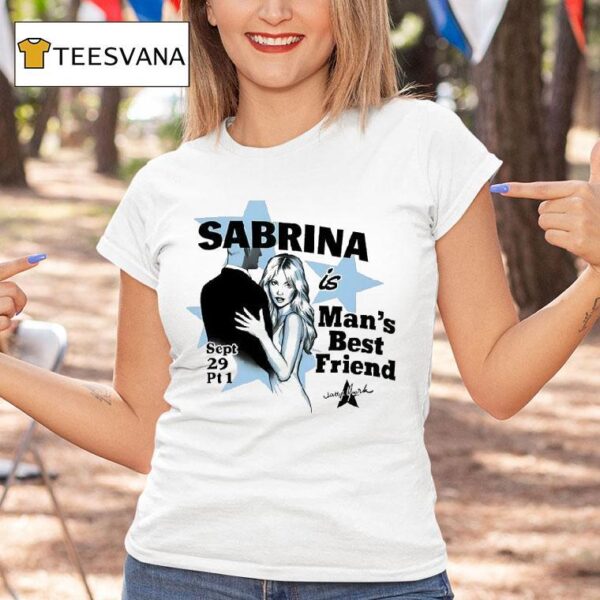 Sabrina Carpenter Is Man S Best Friend Sept Pt T Shirt
