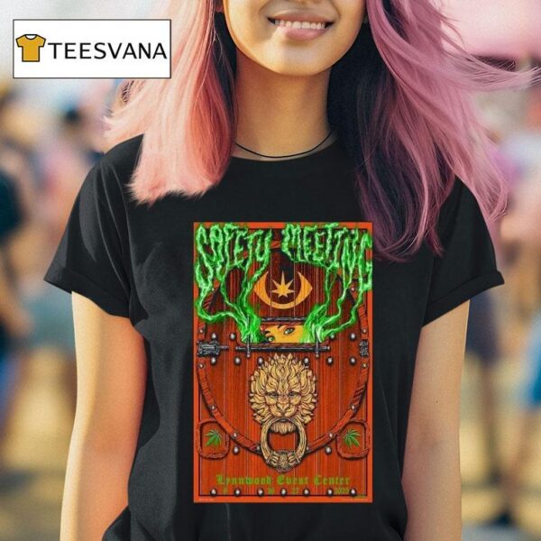 Safety Meeting Lynnwood Event Center In Lynnwood Wa Aug T Shirt