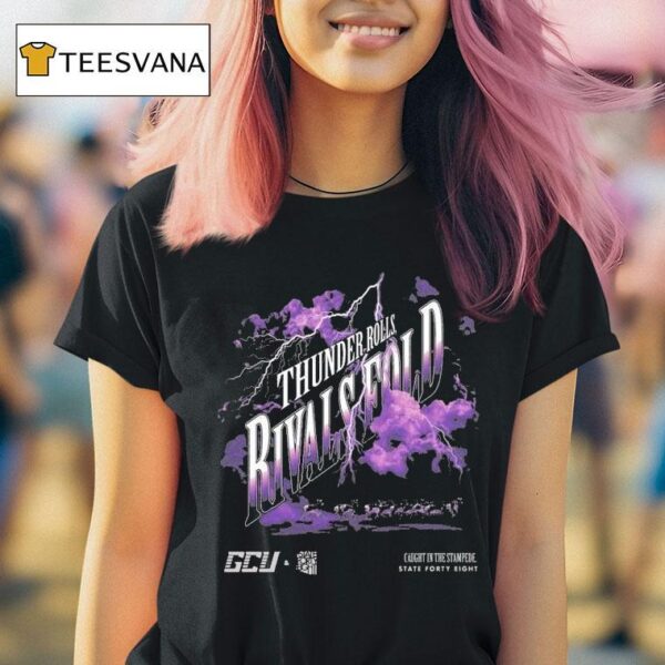 State Forty Eight Thunder Rolls Rivals Fold Gcu T Shirt