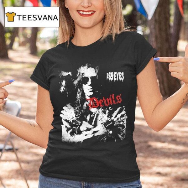 The Eyes Devils T Shirt