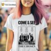 The Chosen Come And See World Tour T Shirt