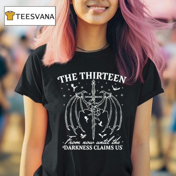 The Roaming Reader The Thirn From Now Until The Darkness Claims Us Sword T Shirt
