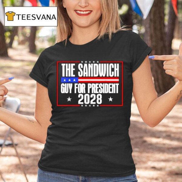 The Sandwich Guy For President Free Dc T Shirt