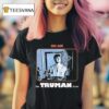 The Truman Show On Air T Shirt