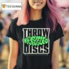 Throw Recycled Discs Trash Panda Disc Golf Est T Shirt