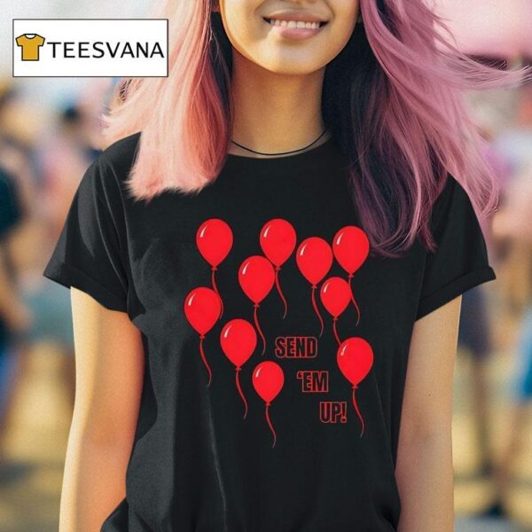 Touchdown Balloons Send Em Up T Shirt