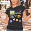Treepeople Touch Grass Is Not Enough I Need To Up It Out And Replace It With Native Plants T Shirt