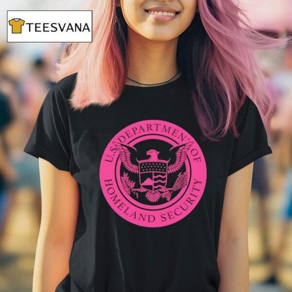 Us Department Of Homeland Security T Shirt