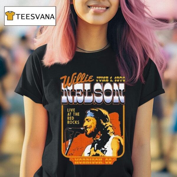 Willie Nelson Live At The Red Rocks Morrison Co T Shirt
