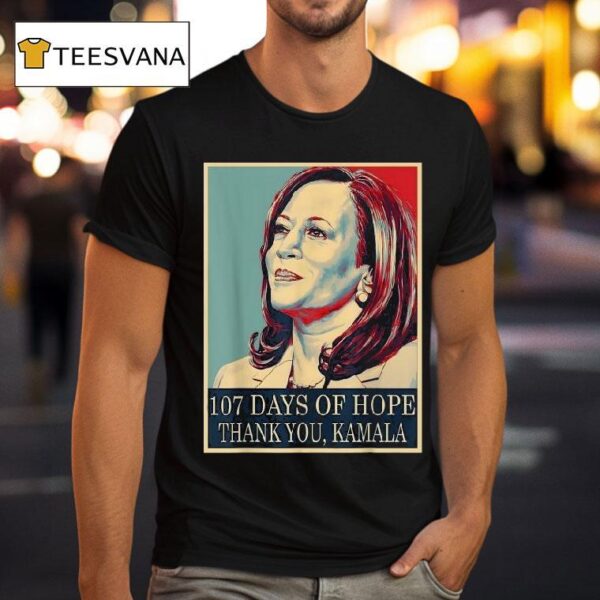 Days Of Hope Thank You Kamala Harris T Shirt
