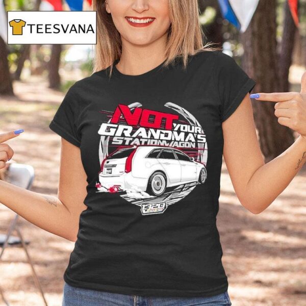 Video Not Your Grandma S Station Wagon T Shirt