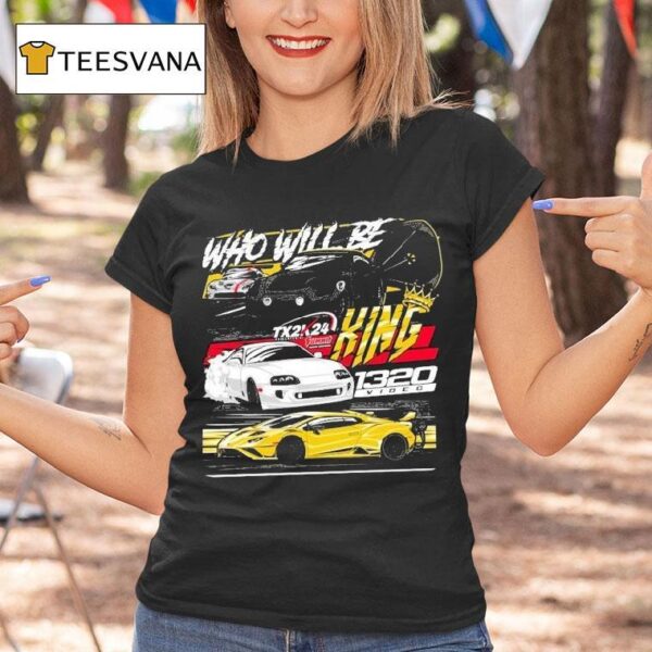 Video Txk Who Will Be King T Shirt
