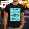 Tour Reno Nevada August Ufo T Shirt