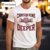 Alabama Crimson Tide Crimson Runs Deeper T Shirt